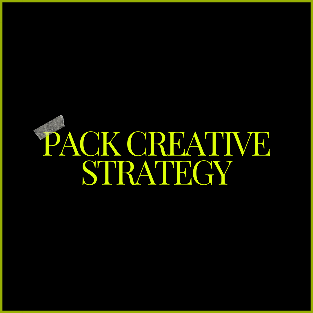 Pack Creative Strategy